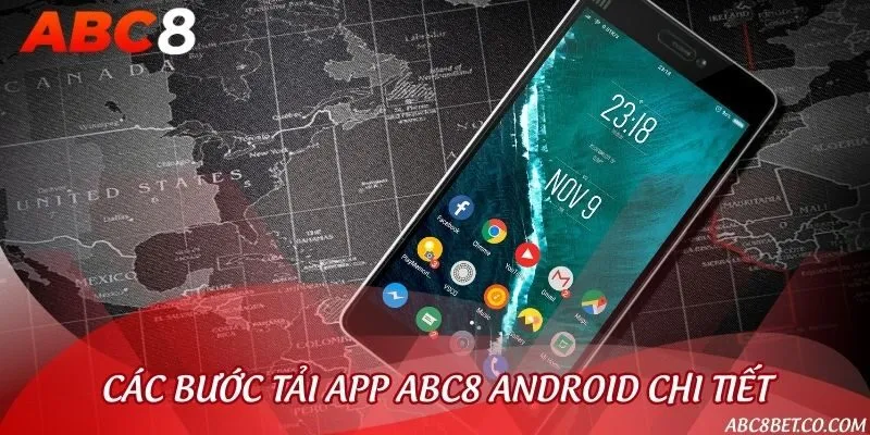 Các bước cụ thể để tải ứng dụng nhà cái về điện thoại hệ điều hành Android