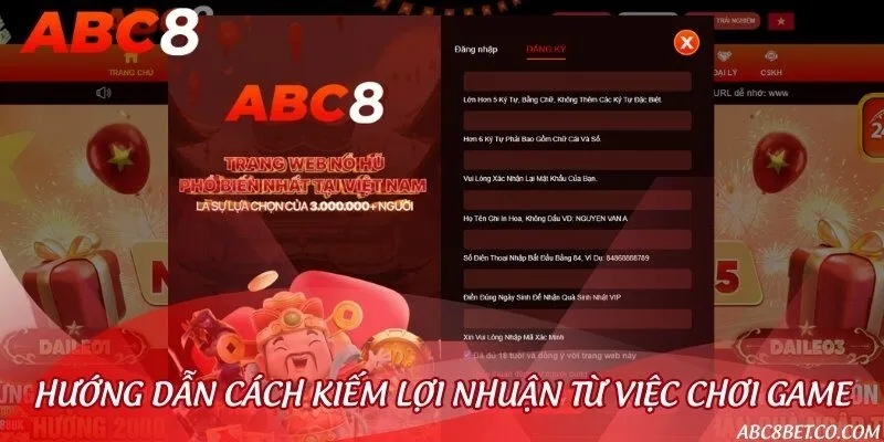 Hướng dẫn chơi game kiếm lợi nhuận đơn giản nhất