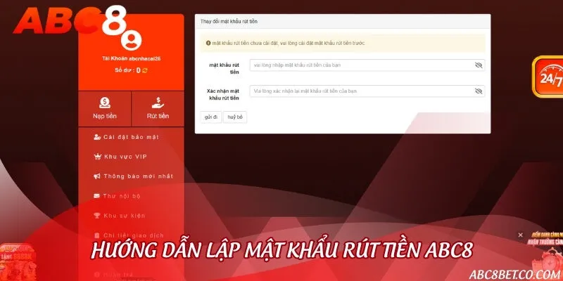 Trước khi rút tiền cần phải thiết lập mật khẩu giao dịch