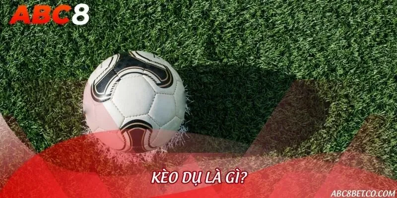 Kèo dụ lập ra nhằm mục đích lôi kéo người chơi đặt cược vào kèo xấu