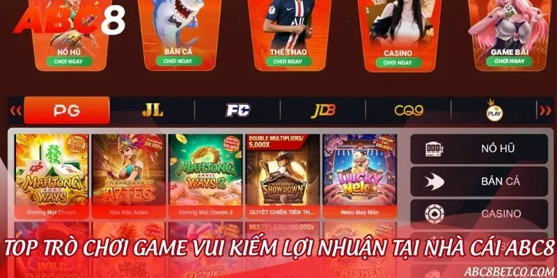 Kho game hot với tỷ lệ trả thưởng cực cao